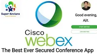 Cisco Webex ☆ The best ever secured Web Conference App