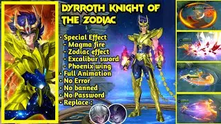 SCRIPT SKIN DYRROTH KNIGHT OF THE ZODIAC PHOENIX | SCRIPT SKIN DYRROTH ZODIAC | SCRIPT SKIN DYRROTH