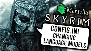 How To Change Language Models In Mantella For Skyrim ChatGPT AI Open AI and Open Router Config Guide