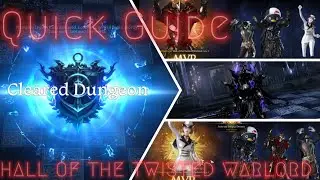 Lost Ark: HALL OF THE TWISTED WARLORD DUNGEON!(Quick Guide)