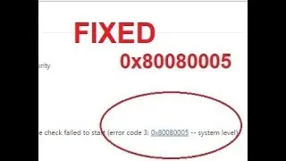 How To FIX Error Code 3: 0x80080005 -- System Level On GOOGLE CHROME Update Problem