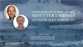 Minutter i midnat – Atomtruslen før og nu