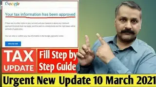 How to Submit Tax Information Form in Google Adsense for YouTube & Blog Earnings | Step by Step