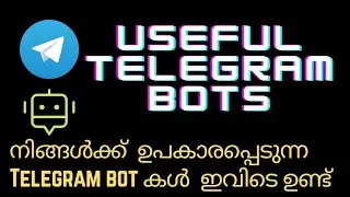 Use ful telegram bots application | best telegram bots in Malayalam | telegram bot collocation 2022