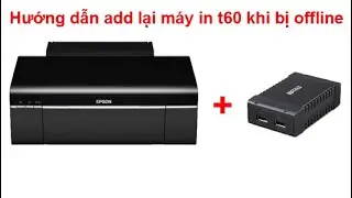 HƯỚNG DẪN CÀI ĐẶT IN QUA LAN MÁY IN EPSON T60 VỚI BUFFALO LDV-2UH USB2.0 - khosinhvien.com