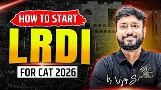 How to Begin LRDI Preparation for CAT 2026 | Vijay Sir (MBA Pathshala)