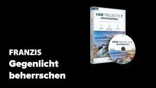 Gegenlicht beherrschen mit HDR projects 7 professional