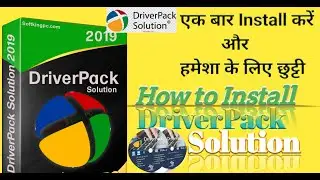 How to install ? Driver Pack Solution full Offline install