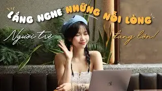 Mình ngồi nghe những nỗi lòng của người trẻ🫂 | Podcast #1