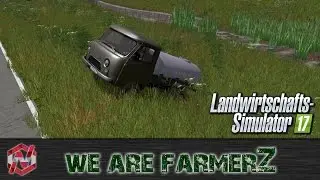 WE ARE FARMERZ - Auf der Suche nach Wasser #3 - LS17 - FS17