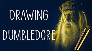 DRAWING ALBUS DUMBLEDORE