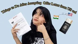 Things to do after receiving offer letter from usa
