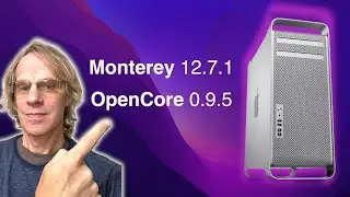 Mac Pro 5,1 Monterey 12 7 1 and OpenCore 0 9 5