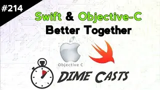 Swift & Objective-C: Better Together