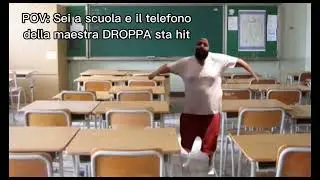 POV: sei a scuola e il telefono della maestra droppa sta hit