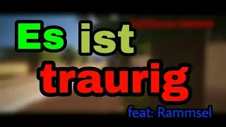 Es ist so WAHR | feat: Rammsel | Julians Zeug