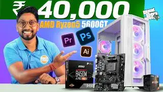 Best AMD PC Build Under 40K in 2026 🔥 Ryzen 5 5600GT Gaming PC