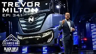 Trevor Milton - Revolutionizing Transport and the Nikola Corporation