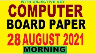 9th Class COMPUTER, Board Paper, 28 August, 2021,Lahore, Rawalpindi, Key, Morning, GROUP 1, G1