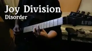 Joy Division- Disorder Guitar Cover