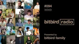 bitbird family Presents: bitbird radio 