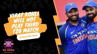 IND Vs WI 3rd T20 Update: Virat Kohli and Rishabh Pant will miss the 3rd T20 (Reported by PTI)