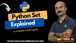 Python Sets Explained | Learn Python | How to manipulate Sets in python | Python for Beginners