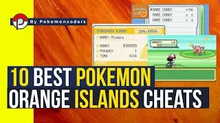 10 Best Pokemon Orange Islands Cheats