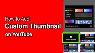How to Add Thumbnail to YouTube video On Mobile