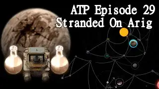 Factorio All The Planets ModPack [EP 29] x100 Longplay No Commentary - Stranded On Arig