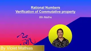 Rational NumbersVerification of Commutative property