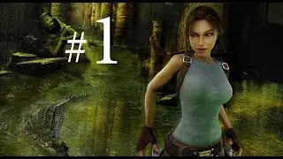 Прохождение Lara Croft Tomb Raider Anniversary 1 часть Перу