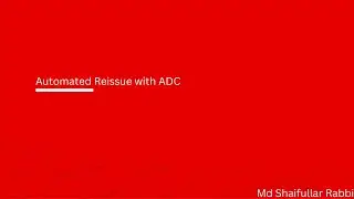 Ticket Auto Reissue with ADC