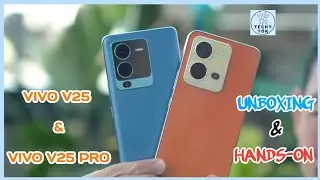 💢VIVO V25 & V25 PRO  Unboxing and Hands-on | Techy Tök💢