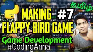 #7 FlappyBirdGame:: Let's Create Pipes || GameDevelopment Tutorials || CodingAnna