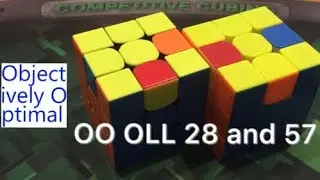 OO OLL 28 and OLL 57