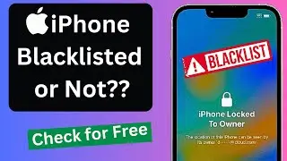 How to Check iPhone Blacklist Status for Free | Blacklisted or Not Using IMEI