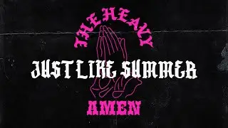 The Heavy - Just Like Summer (Official Audio)