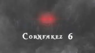 Cornfakez 6 | Final