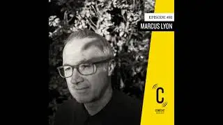 #81 Marcus Lyon - A Human Atlas