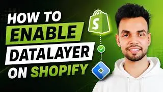 Shopify DataLayer Enabling Tutorial | Shopify Data layer Enable 2026