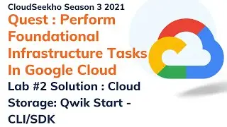 Cloud Storage Qwik Start - CLI/SDK Lab Solution | Cloud Storage Qwik Start Cli Sdk Lab Solution