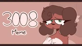 || 3008 || {Lps Popular animation meme}