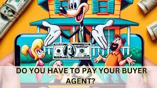 DO YOU HAVE TO PAY YOUR BUYER AGENT COMMISSION? NO! FIND OUT HOW TO BUY YOUR DREAM HOME & SAVE MONEY