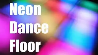 Neon Dance Floor