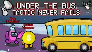 Throwing my partner under the bus is the best among us strat!