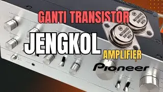 Repair an old japan amplifier pioneer , replace transistor final transistor with equivalent