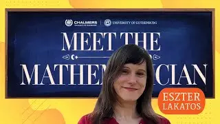 Meet the Mathematician: Eszter Lakatos