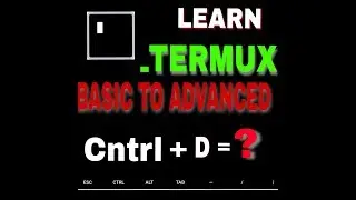 Learn Basic to Advance Commands Before using Termux