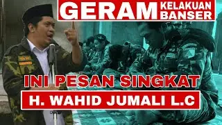 INI KATA GUS WAHID KEPADA KASATKORCAB DAN KETUA RIJALUL ANSOR BANJARNEGARA